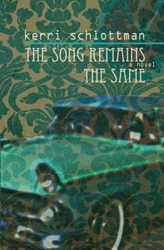 Paperback The Song Remains the Same Book