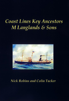 Hardcover Coast Lines Key Ancestors: M Langlands and Sons Book