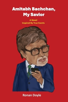 Amitabh Bachchan, My Savior