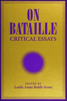 On Bataille: Critical Essays - Book  of the SUNY Series: Intersections: Philosophy and Critical Theory