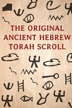 Paperback The Original Ancient Hebrew Torah Scroll Book