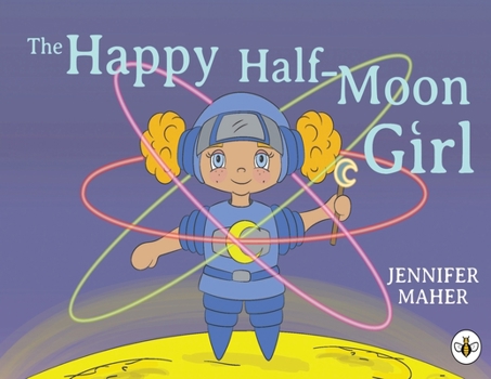 Paperback The Happy Half-Moon Girl Book