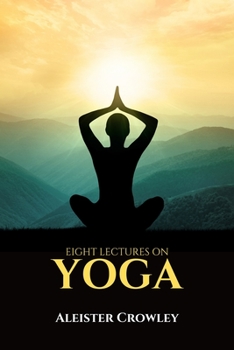 Paperback Eight lectures on YOGA Book