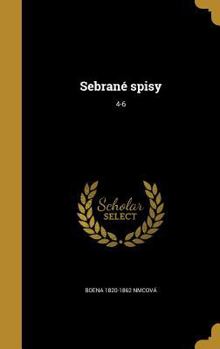 Hardcover Sebrane Spisy; 4-6 [Czech] Book