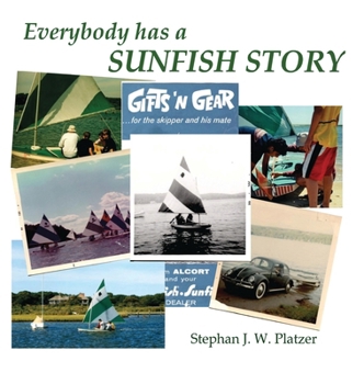 Hardcover Everybody Has a Sunfish Story Book