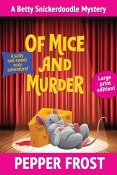 Paperback Of Mice and Murder [Large Print] Book
