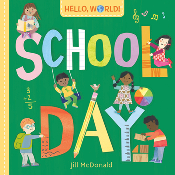 Board book Hello, World! School Day Book