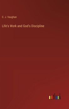 Hardcover Life's Work and God's Discipline Book