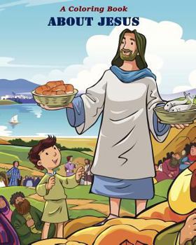 Paperback A Coloring Book about Jesus Book