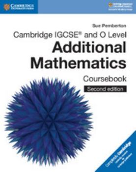 Paperback Cambridge Igcse(tm) and O Level Additional Mathematics Coursebook Book