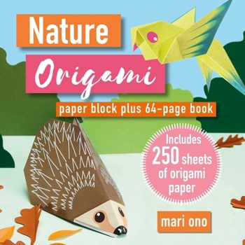 Paperback Nature Origami: Paper Block Plus 64-Page Book