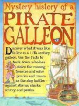 Hardcover Mystery History: Pirate Galleon Book