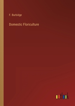 Paperback Domestic Floriculture Book