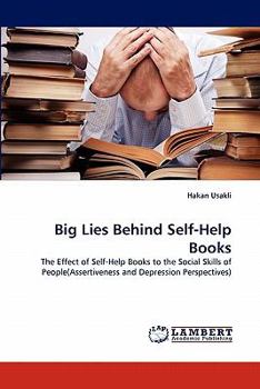 Paperback Big Lies Behind Self-Help Books Book