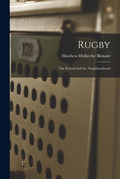 Paperback Rugby: The School and the Neighbourhood Book