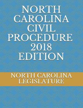 Paperback North Carolina Civil Procedure 2018 Edition Book