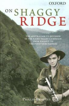 Paperback On Shaggy Ridge: The Australian 7th Division in the Ramu Valley: From Kaiapit to the Finisterre Ranges Book