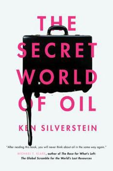 Paperback The Secret World of Oil Book