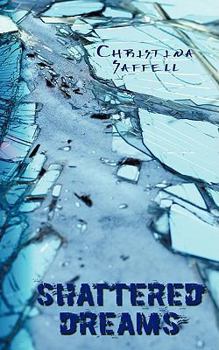 Paperback Shattered Dreams Book