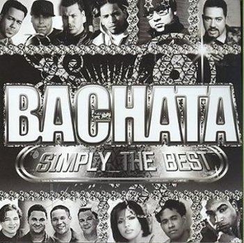 Bachata Simply The Best