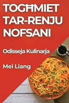 Paperback Togħmiet tar-Renju Nofsani: Odisseja Kulinarja [Maltese] Book