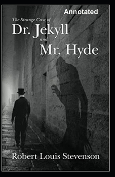 Paperback Strange Case of Dr Jekyll and Mr Hyde Annotated Book