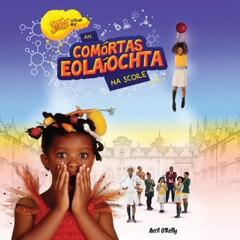 Paperback Sióg sa Teach Arís - An Comórtas Eolaíochta na Scoile [Irish, Middle (Ca. 1100-1550)] Book