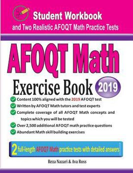 Paperback AFOQT Math Exercise Book: Student Workbook and Two Realistic AFOQT Math Tests Book