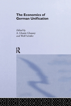 Paperback The Economics of German Unification Book
