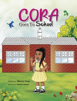 Paperback Cora Goes to School: Volume 1 Book