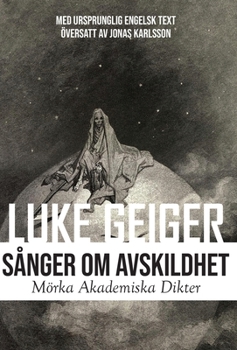 Hardcover Sånger Om Avskildhet: Mörka Akademiska Dikter: Dark Academia Poems [Swedish] Book