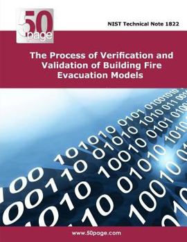 Paperback The Process of Verification and Validation of Building Fire Evacuation Models Book
