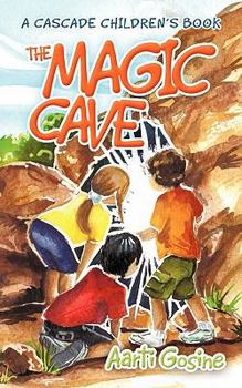 Paperback The Magic Cave: A Cascade Children's Book