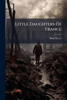 Paperback Little Daughters Of France Book