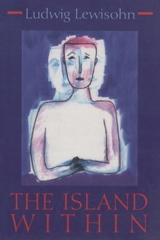 The Island Within (Library of Modern Jewish Literature) - Book  of the Library of Modern Jewish Literature