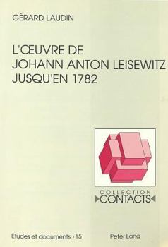 Paperback L'Oeuvre de Johann Anton Leisewitz Jusqu'en 1782 [French] Book