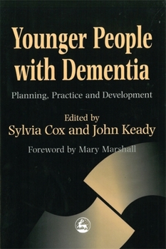 Paperback Younger People with Dementia: Planning, Practice and Development Book