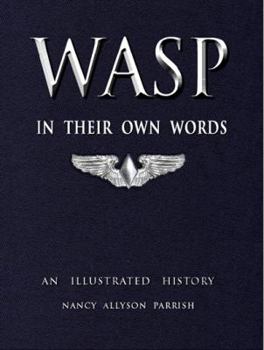 Hardcover WASP "In Their Own Words" Book