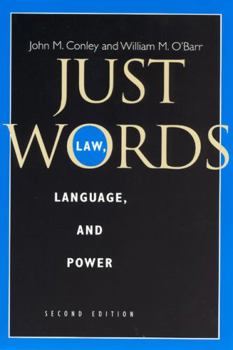 Paperback Just Words, Second Edition: Law, Language, and Power Book