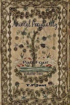 Paperback Animal Peculiarity volume 2 part 4 Book