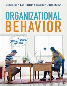 Hardcover Organizational Behavior: A Critical-Thinking Approach Book