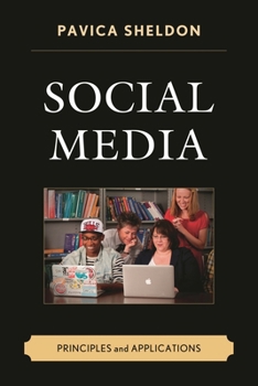 Paperback Social Media: Principles and Applications Book