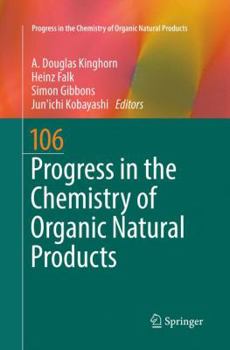 Paperback Progress in the Chemistry of Organic Natural Products 106 Book