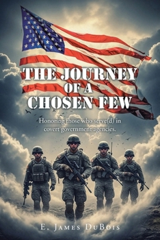 Paperback The Journey of a Chosen Few Book