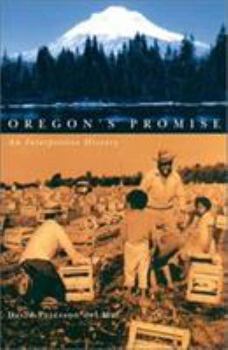 Paperback Oregon's Promise: An Interpretive History Book