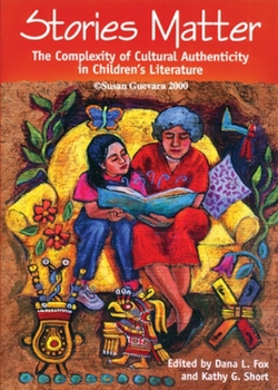 Paperback Stories Matter: The Complexity of Cultural Authenticity in Children's Literature Book