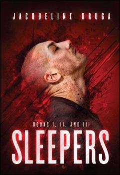 Sleepers: Book One, Book Two, Book Three - Book  of the Sleepers