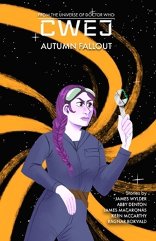 Cwej: Autumn Fallout: Part 3 of Cwej: Seasons