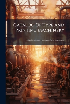 Paperback Catalog Of Type And Printing Machinery Book