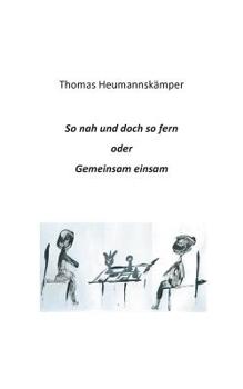 Paperback So nah und doch so fern [German] Book